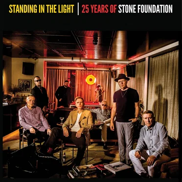 Standing In The Light by Stone Foundation - album cover