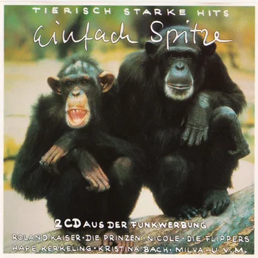 Einfach Spitze: Tierisch starke Hits by Various Artists - album cover