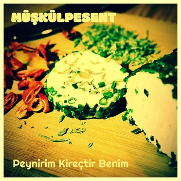 Peynirim Kireçtir Benim