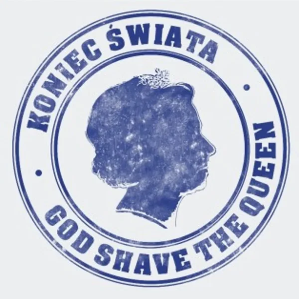 God Shave the Queen