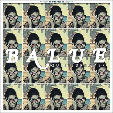 Quiet Dreamer by Balue - album cover