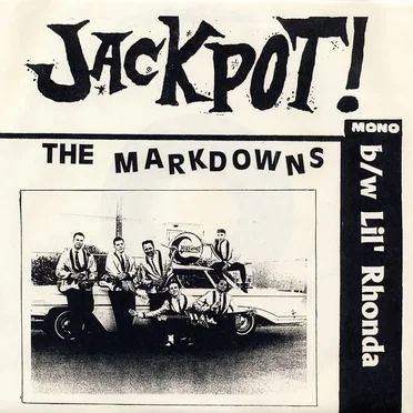 Jackpot! / Lil' Rhonda by The Markdowns - album cover
