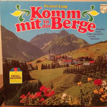 Komm mit in die Berge