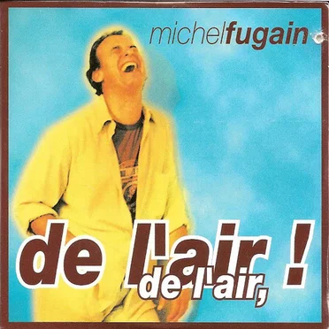 De l’air ! De l’air !