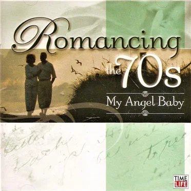 Romancing the 70s, Volume 7: My Angel Baby by Various Artists - album cover