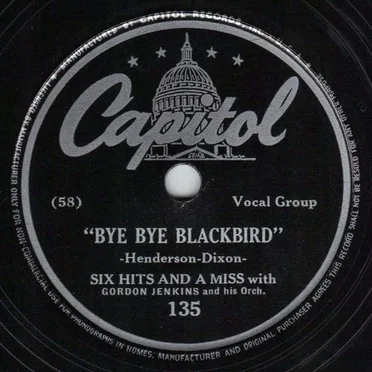 Bye Bye Blackbird / Two on a Bike