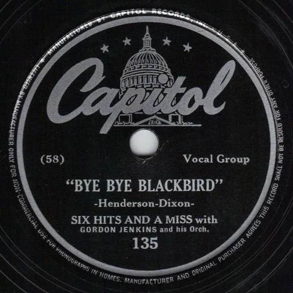 Bye Bye Blackbird / Two on a Bike