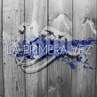 La primera vez