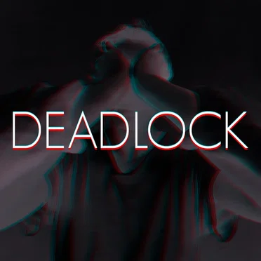 Deadlock