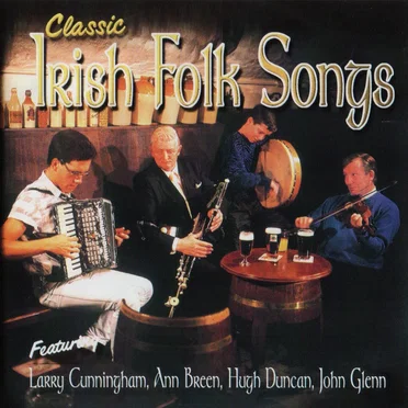 The Celtic Collection: Classic Irish Folk Songs by Various Artists - album cover
