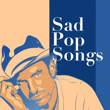 Sad Pop Songs by Various Artists - album cover