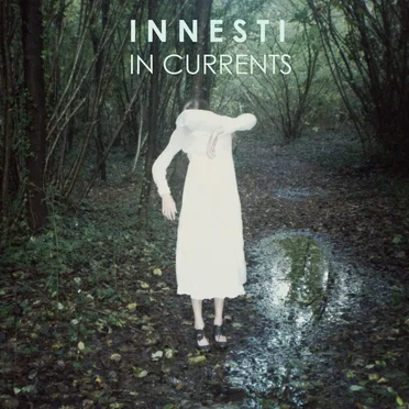 In Currents by Innesti - album cover