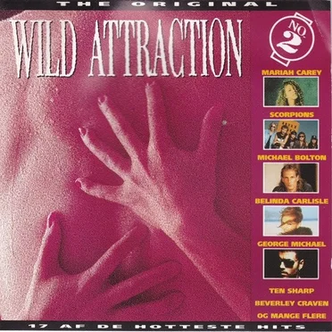 Wild Attraction 2 by Various Artists - album cover