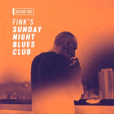 Fink’s Sunday Night Blues Club, Vol. 1