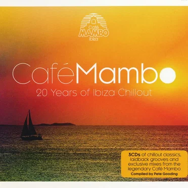 Café Mambo: 20 Years of Ibiza Chillout by Various Artists - album cover