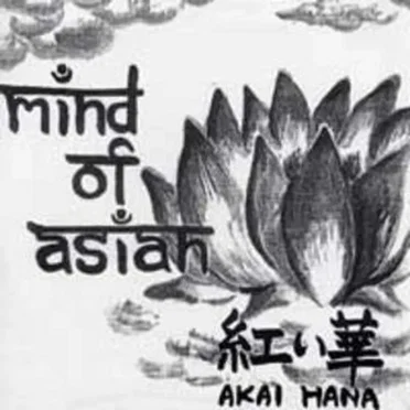 紅い華 = Akai Hana by Mind of Asian - album cover