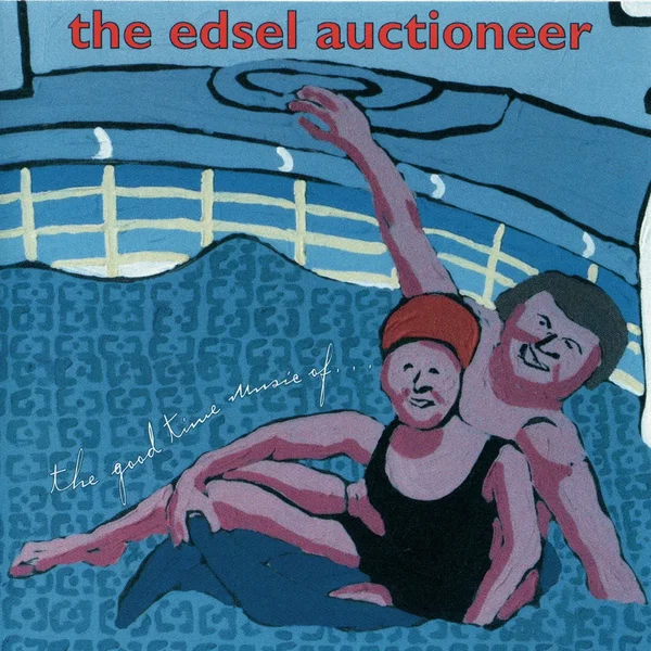 The Good Time Music Of...
