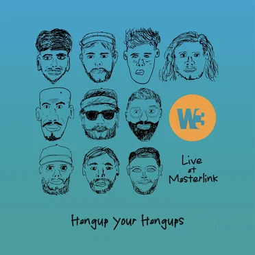 Hang Up Your Hang Ups (live at Masterlink) by W3 - album cover