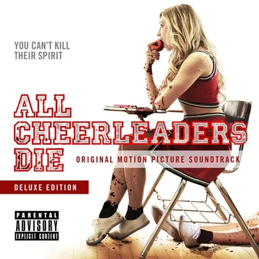 All Cheerleaders Die (Original Motion Picture Soundtrack) by Various Artists - album cover