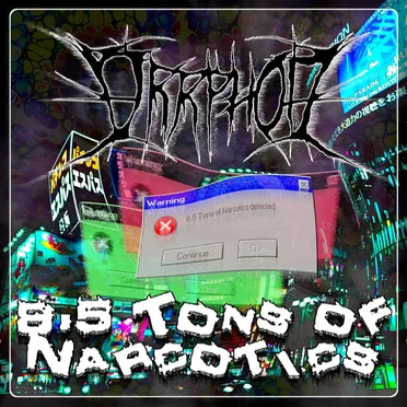 8,5 Tons of Narcotics