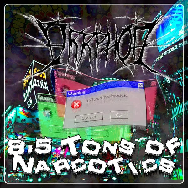 8,5 Tons of Narcotics