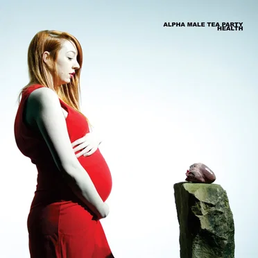 Health by Alpha Male Tea Party - album cover