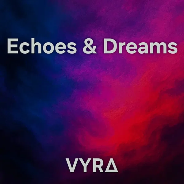 Echoes&Dreams