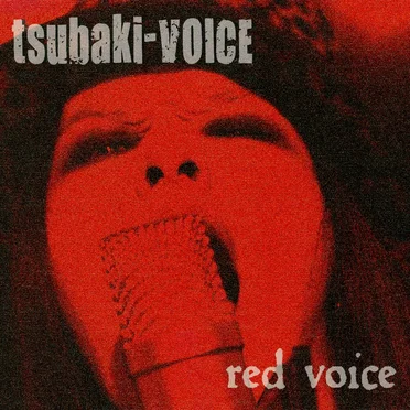 red voice by tsubaki-VOICE - album cover