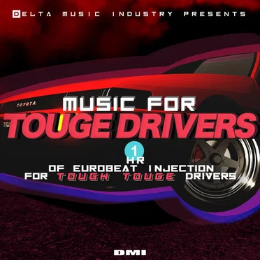 Music for Touge Drivers by Various Artists - album cover