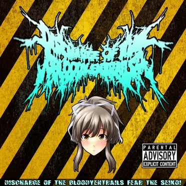 Fear the Seikoi by Discharge of the BloodyEntrails - album cover