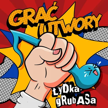 Grać Utwory by Łydka Grubasa - album cover