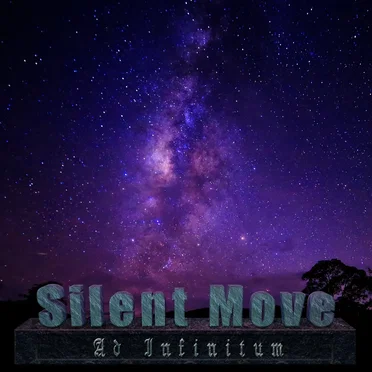 Silent Move (Road of Freedom) by Ad Infinitum - album cover