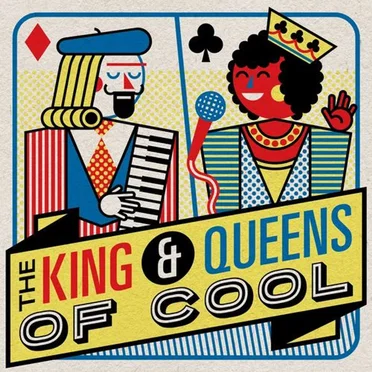 The Kings & Queens of Cool by Various Artists - album cover