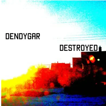 Destroyed