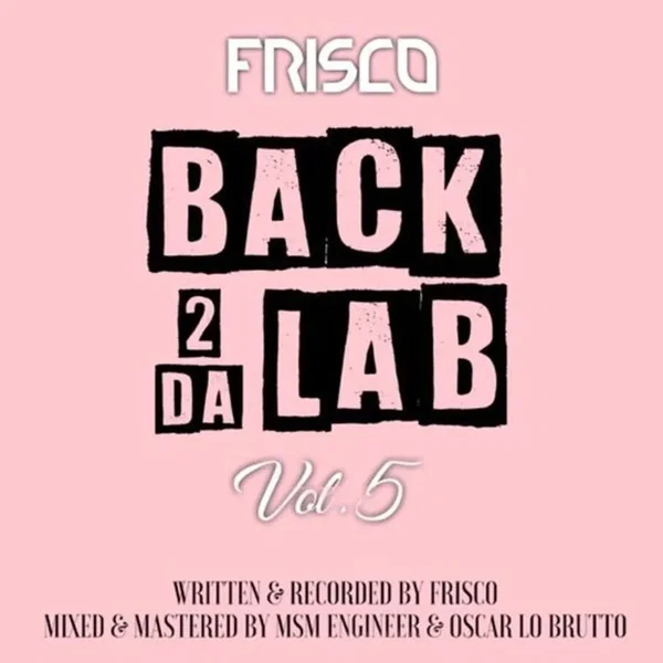 Back 2 Da Lab, Vol. 5