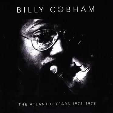 Billy Cobham - The Atlantic Years 1973-1978