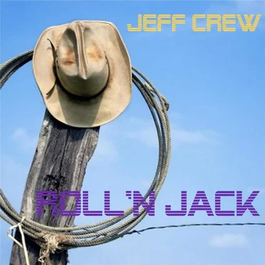 Roll'n Jack by Jeff Crew - album cover