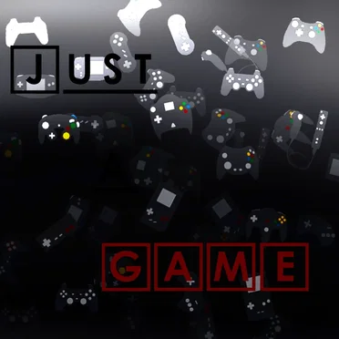Just a Game