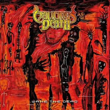 Wake the Dead by Malicious Death - album cover