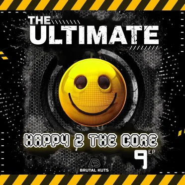 The Ultimate Happy 2 The Core EP9 by Various Artists - album cover