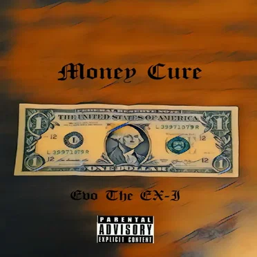 Money Cure by Evo The EX-I - album cover
