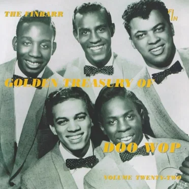 The Finbarr Golden Treasury of Doo Wop, Volume Twenty‐Two by Various Artists - album cover