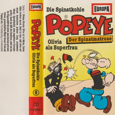 Popeye - Der Spinatmatrose 6: Die Spinatkohle / Olivia als Superfrau by Popeye - album cover