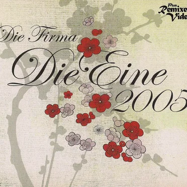 Die Eine 2005