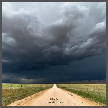 Before the Storm by TH Moy - album cover