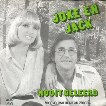 Nooit geleerd / Voor jou wil ik altijd zorgen by Joke En Jack - album cover
