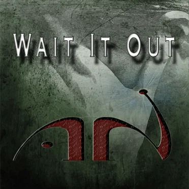 Wait It Out