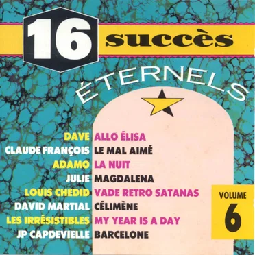 16 Succès éternels, Vol. 6 by Various Artists - album cover