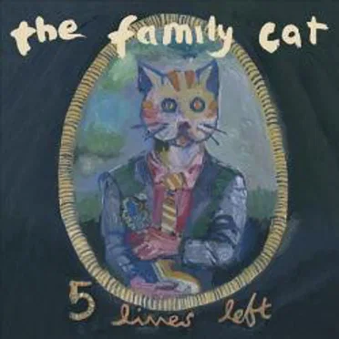 5 Lives Left by The Family Cat - album cover