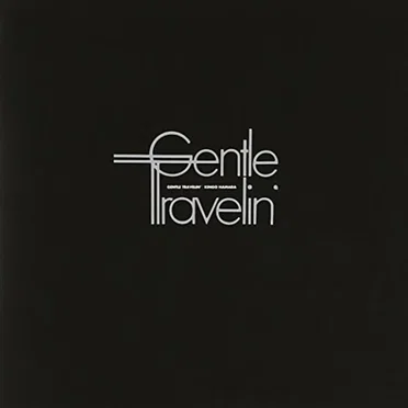 Gentle Travelin’